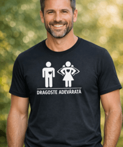 Tricou amuzant DRAGOSTE ADEVĂRATĂ