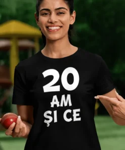 Tricou amuzant Am 20 și ce cu imprimeu 20 AM ȘI CE