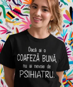 Tricou amuzant Coafeză psihiatru cu mesaj haios pentru coafeză