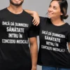 Tricou amuzant Concediu medical cu noroc, cadou haios cu mesaj pentru colegi si prieteni